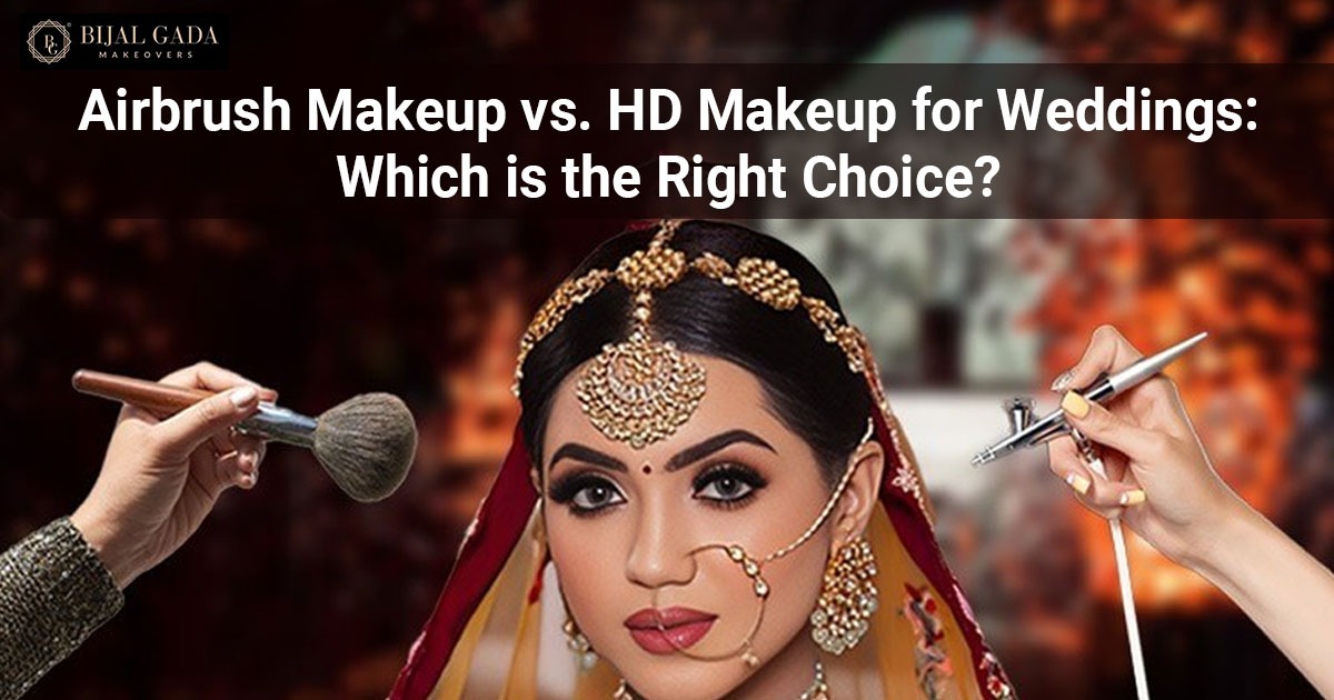 Airbrush Makeup vs. HD Makeup for Weddings: Which is the Right Choice?